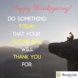 do-somethingtodaythat-your-future-selfwillthank-youfor